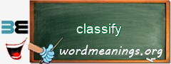 WordMeaning blackboard for classify